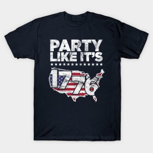 Party Like It's 1776 Independence Day T-Shirt